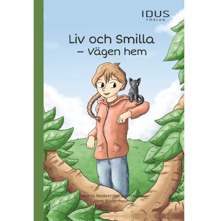 Liv och Smilla - vgen hem